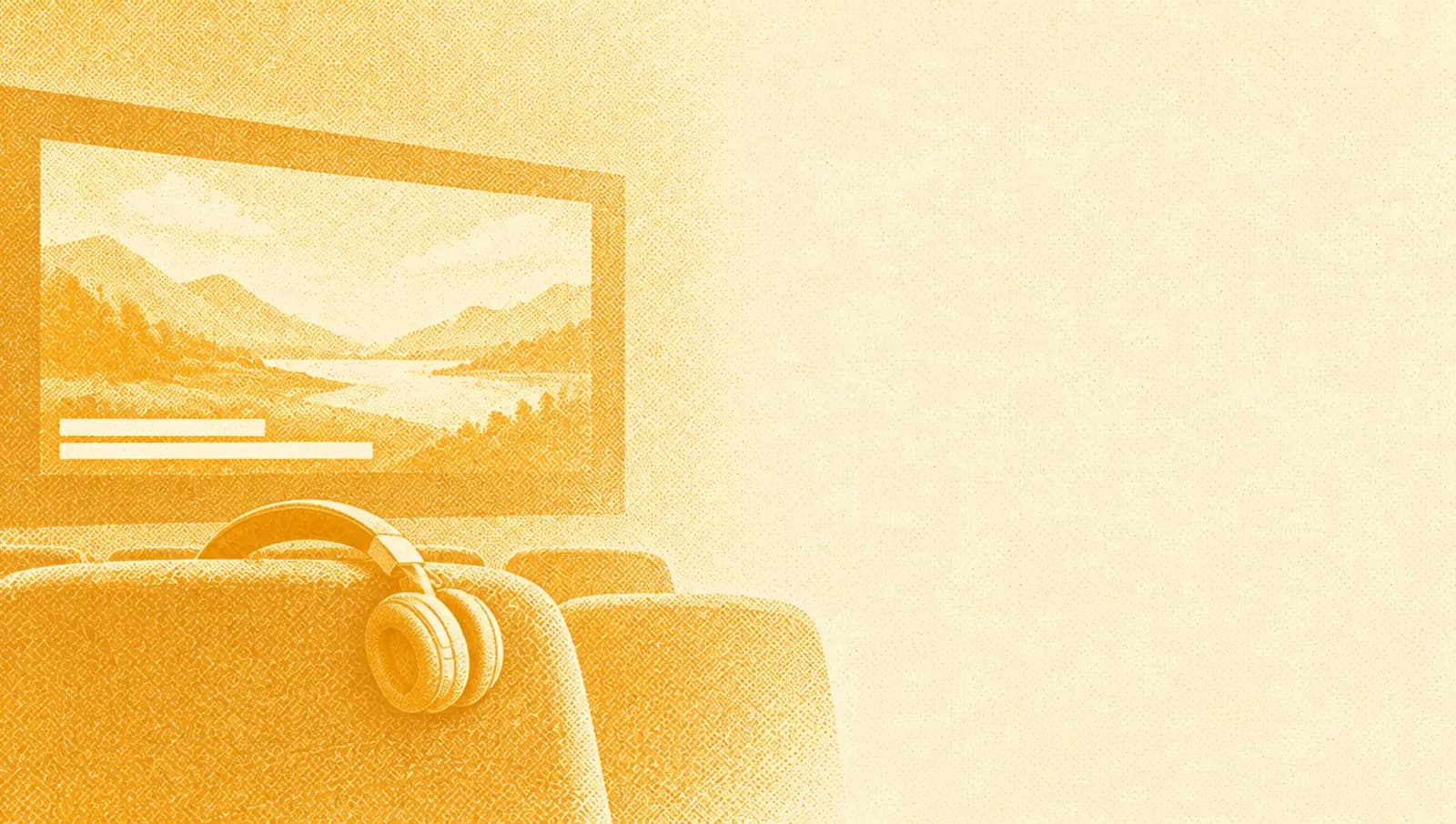 Illustrazione in toni ocra: un piccolo schermo cinematografico che mostra un paesaggio, con due barre di luce in basso come sottotitoli e un paio di cuffie su una poltrona.