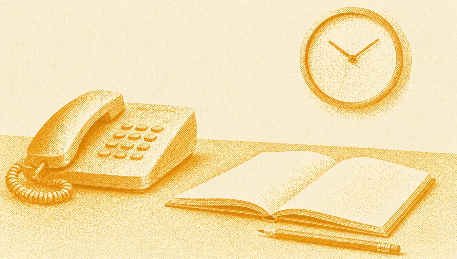 Ochre illustration: a desk telephone beside an open notepad and a pencil, with a wall clock above.