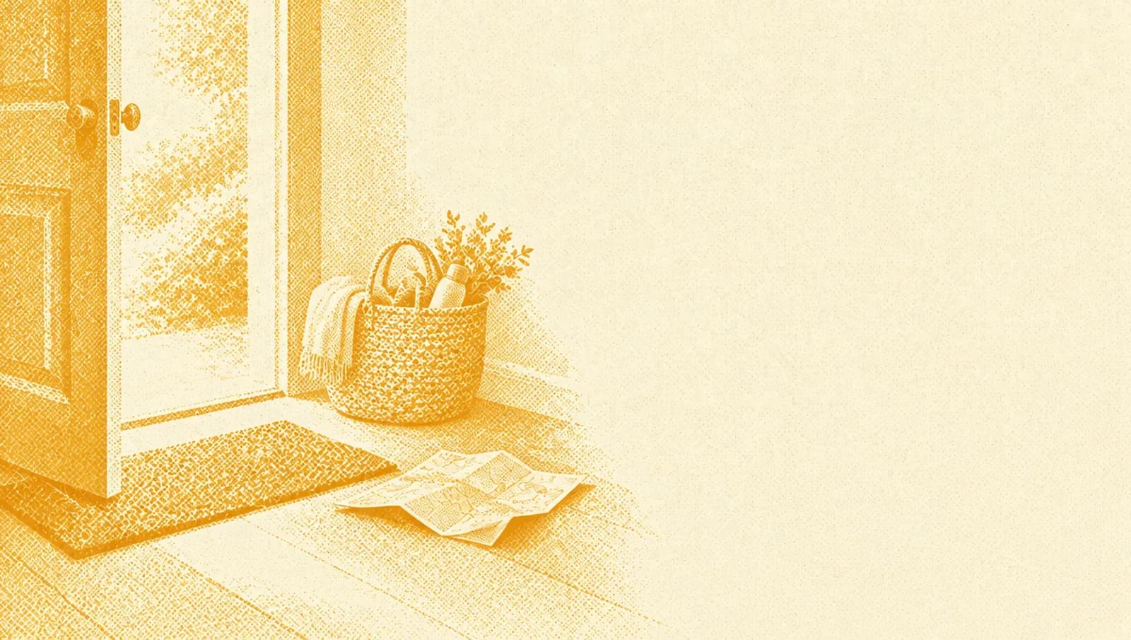Ochre illustration: an open front door with a doormat, a small welcome basket and a folded map on the hallway floor.