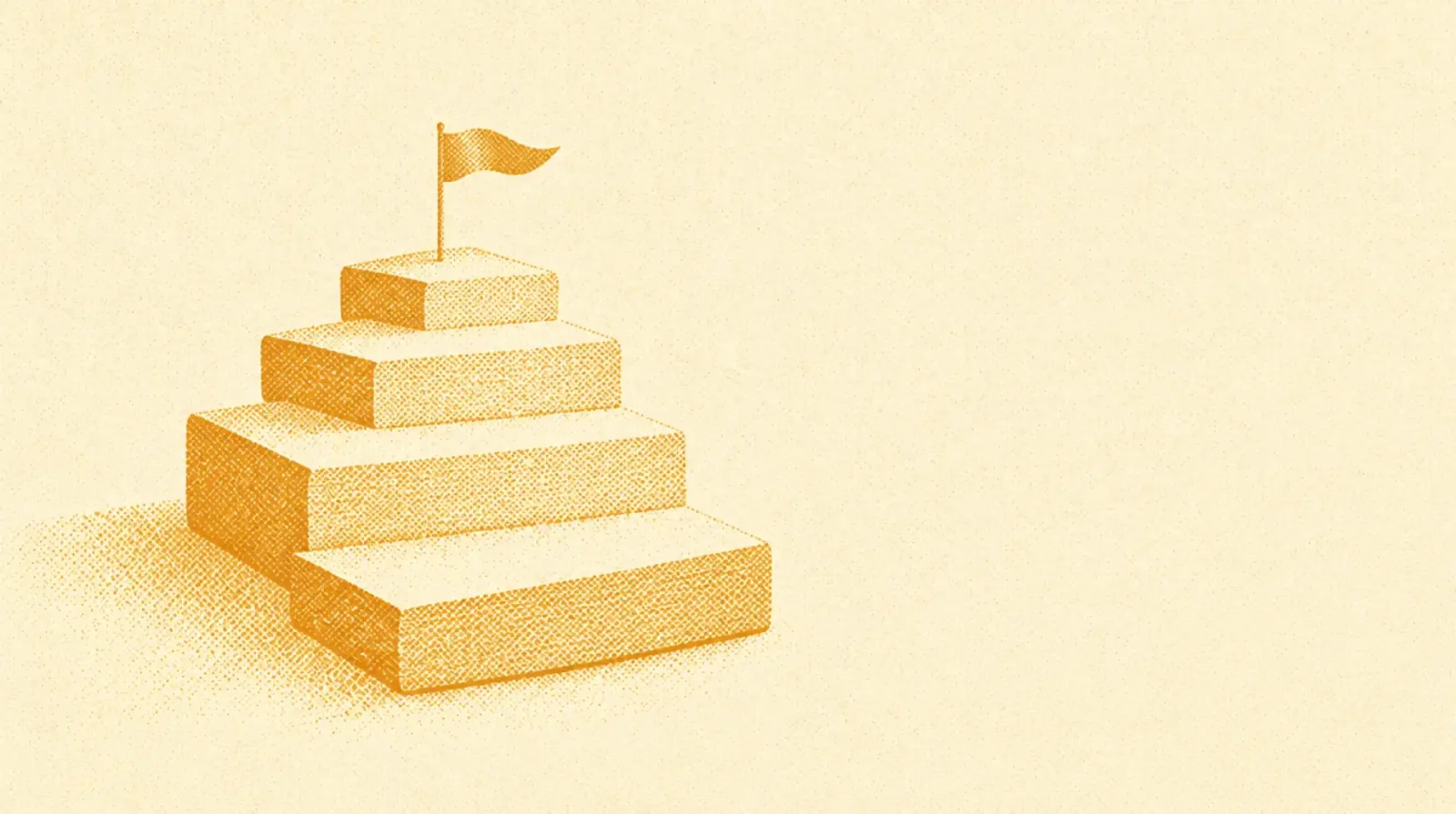 Ochre illustration: a short staircase made of stacked rectangular cards, each step a different size, with a small flag on top.